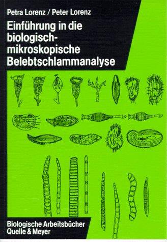 Einführung in die biologische-mikroskopische Belebtschlammanalyse