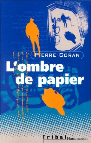 L'ombre de papier