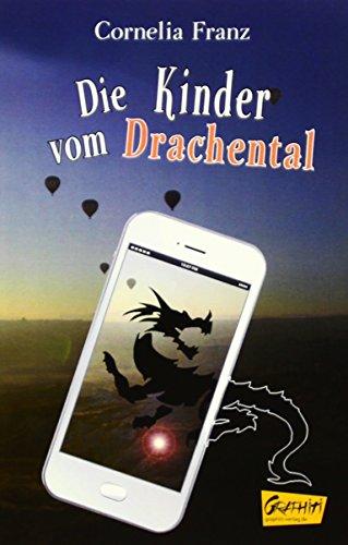 Die Kinder vom Drachental