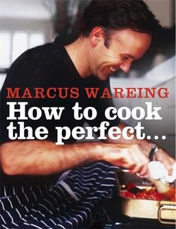 How to Cook the Perfect...