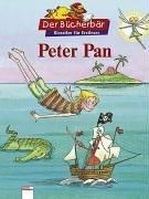 Peter Pan. Der Bücherbär: Klassiker für Erstleser