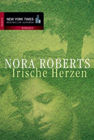 Irische Herzen. Einklang der Herzen. Herzen in Gefahr. Ruheloses Herz.