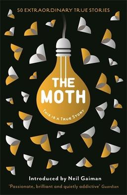 The Moth: This is a True Story