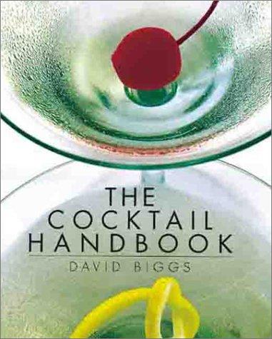 The Cocktail Handbook