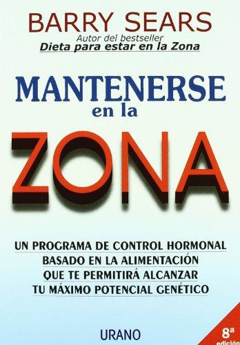 Mantenerse en la zona (Nutrición y dietética)