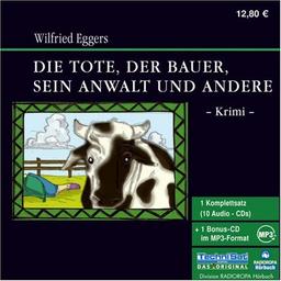 Die Tote, der Bauer, sein Anwalt und Andere: Krimi