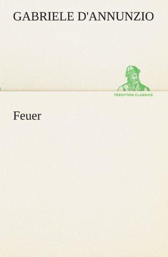 Feuer (TREDITION CLASSICS)