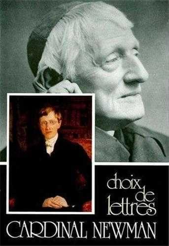 Choix de lettres du cardinal Newman