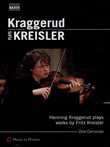 Kraggerud plays Kreisler [DVD]