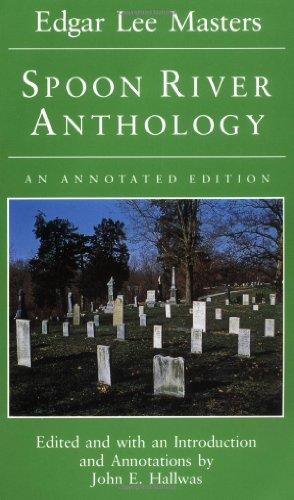 Spoon River Anthology: An Annotated Edition (Prairie State Books)