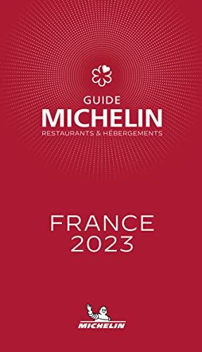 Guide Michelin : restaurants & hébergements : France 2023