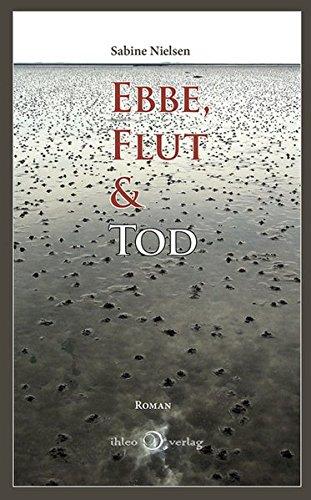 Ebbe, Flut & Tod