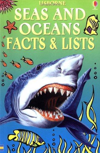 Seas and Oceans (Usborne Facts & Lists)