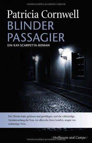 Blinder Passagier: Ein Kay-Scarpetta-Roman