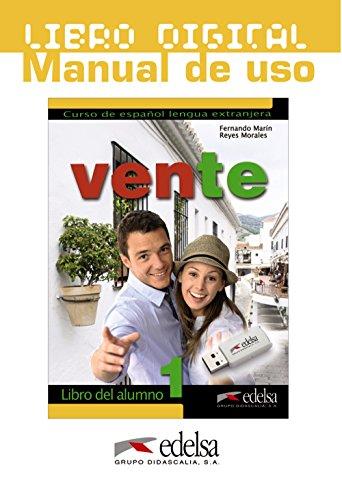 Vente 1 (A1/A2) - libro digital + manual de uso profesor (Métodos - Jóvenes y adultos - Vente - Nivel A1-A2)