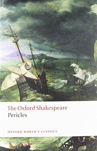 Pericles: The Oxford Shakespeare (Oxford World's Classics)