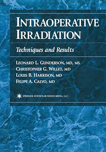 Intraoperative Irradiation: Techniques and Results (Current Clinical Oncology)