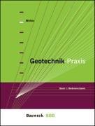 Geotechnik-Praxis 1. Bodenmechanik