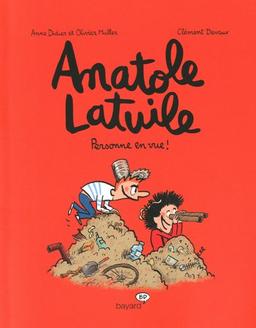 Anatole Latuile. Vol. 3. Personne en vue !