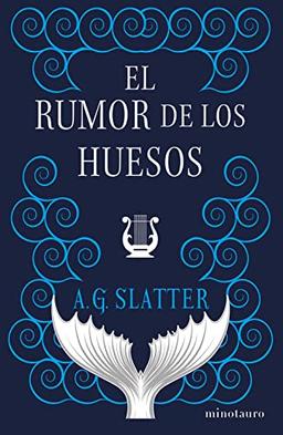 El rumor de los huesos (Fantasía)