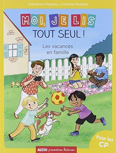 Moi, je lis tout seul !. Vol. 19. Les vacances en famille