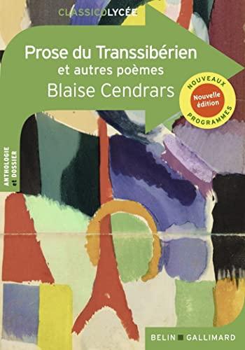 Prose du Transsibérien : et autres poèmes : nouveaux programmes