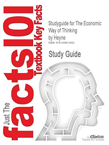 The Economic Way of Thinking (Cram101 Textbook Outlines)