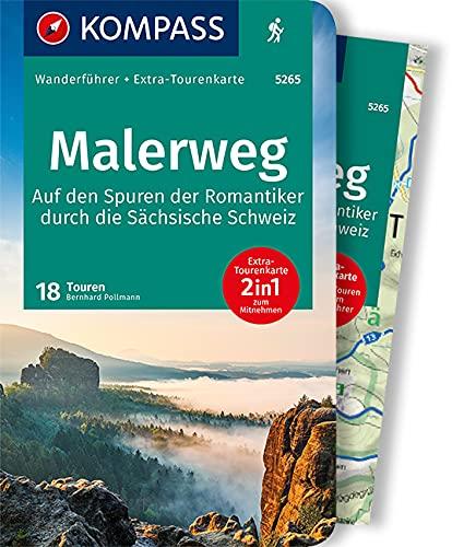 KOMPASS Wanderführer Malerweg - Auf den Spuren der Romantiker durch die Sächsische Schweiz: Wanderführer mit Extra-Tourenkarte 1:25.000, 18 Touren, GPX-Daten zum Download