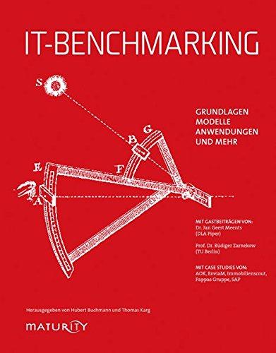 IT-Benchmarking: Grundlagen, Anwendungen, Modelle und mehr