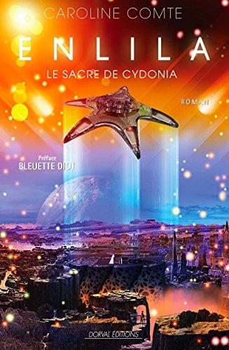 Enlila : Le sacre de Cydonia