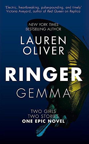 Ringer: Book Two in the addictive, pulse-pounding Replica duology: From the bestselling author of Panic, soon to be a major Amazon Prime series