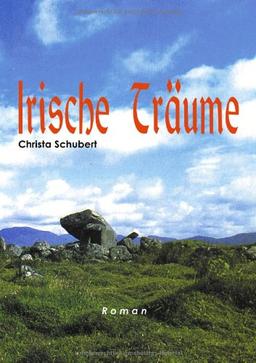 Irische Träume