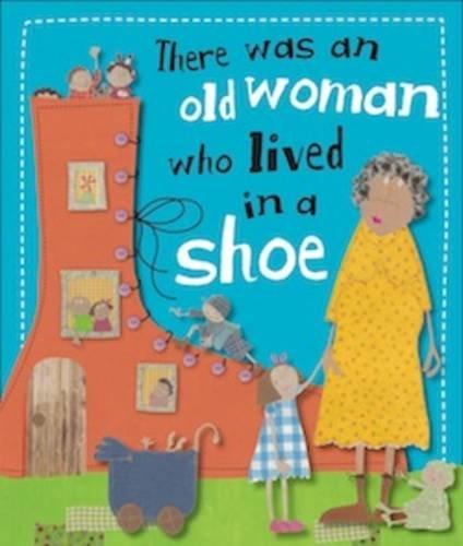 The Old Woman Who Lived in a Shoe: Kate Toms Picture Books