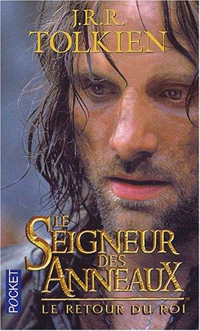 Le seigneur des anneaux. Vol. 3. Le retour du roi