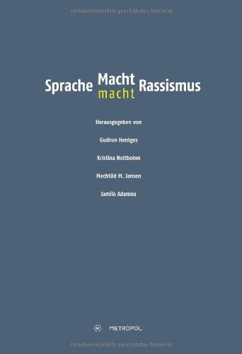 Sprache - Macht - Rassismus