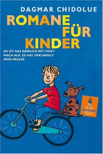 Romane für Kinder: So ist das nämlich mit Vicky - Mach auf, es hat geklingelt - Mein Paulek (Gulliver)