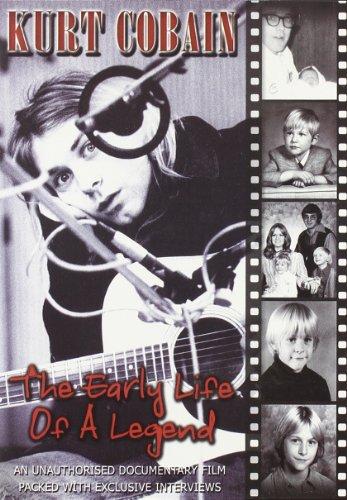 Kurt Cobain - The Early Life of a Legend - An Unauthorised Documentary Film