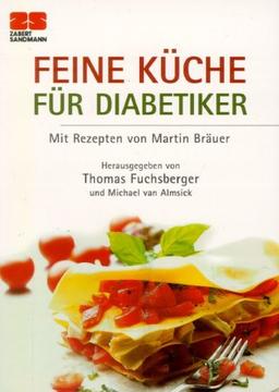 Zabert Sandmann Taschenbücher, Nr.14, Feine Küche für Diabetiker