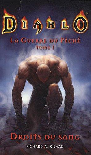 La guerre du péché. Vol. 1. Droits du sang