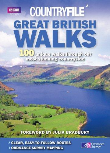 Countryfile: Great British Walks: 100 Unique Walks Through Our Most Stunning Countryside