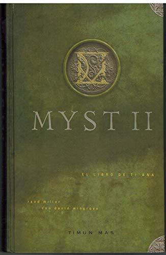 Myst. El libro de Ti' Ana (Fantasia epica)