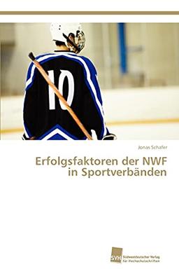 Erfolgsfaktoren der NWF in Sportverbänden