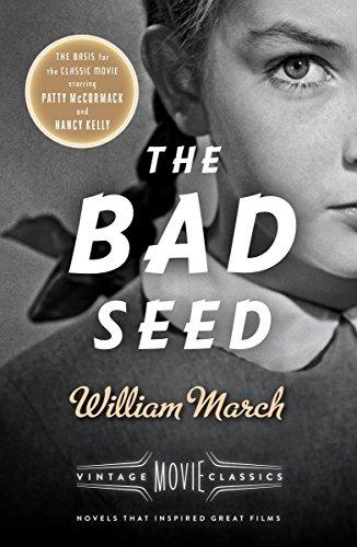 The Bad Seed: A Vintage Movie Classic (Vintage Movie Classics)