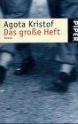 Das grosse Heft: Roman (Piper Taschenbuch)