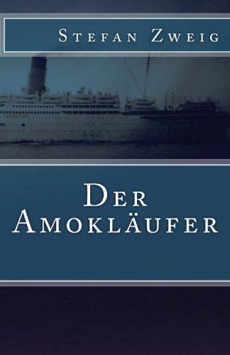 Der Amokläufer (Klassiker der Weltliteratur)