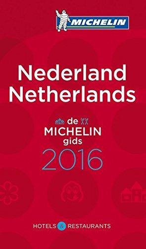 MICHELIN Nederland/Netherlands 2016 (MICHELIN Hotelführer)