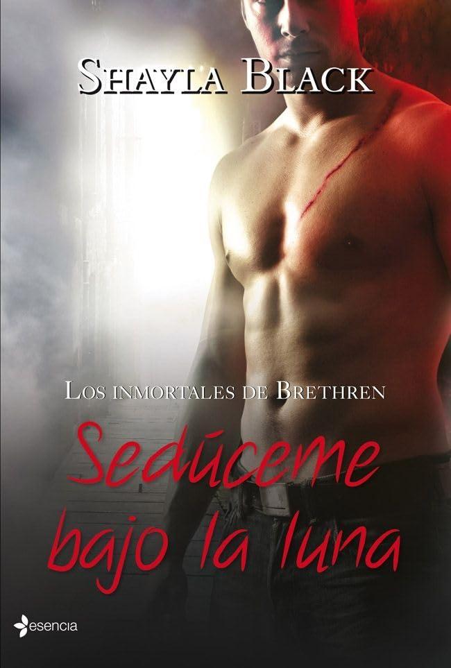 Los inmortales de Brethren. Sedúceme bajo la luna (Novela romántica, Band 4)