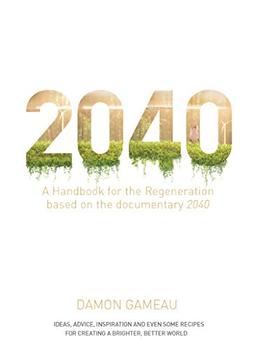 2040: Based on the Documentary 2040