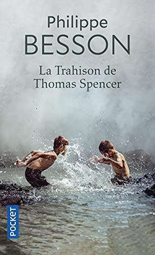 La trahison de Thomas Spencer