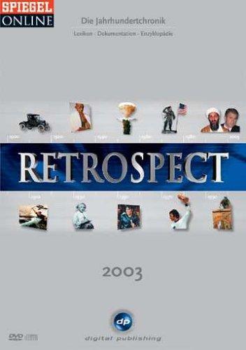 Retrospect 2003 - Die Jahrhundertchronik